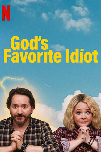 God's Favourite Idiot June 2022 Poster