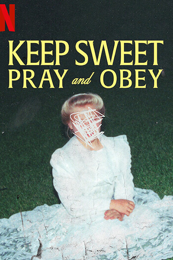 Affiche Keep Sweet, Pray and Obey, juin 2022