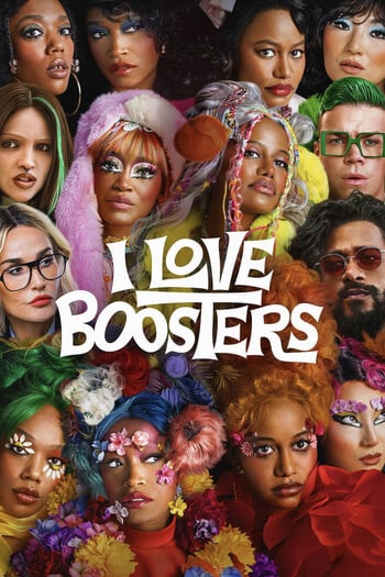I Love Boosters poster
