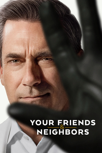 Your Friends Neighbors Season 2 poster