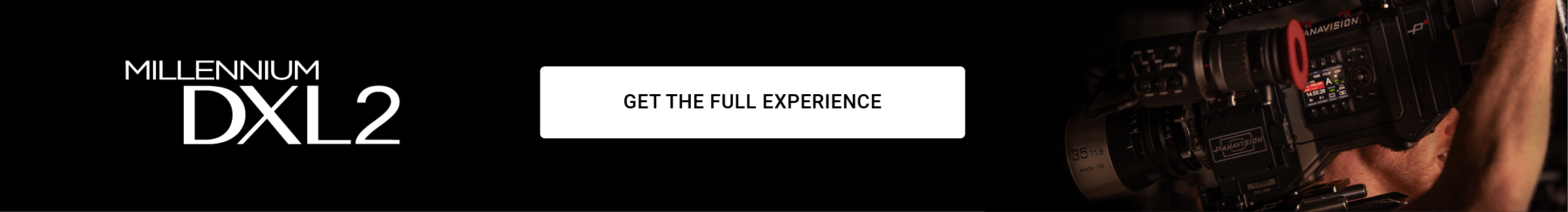 Millennium DXL2 - Get the full experience